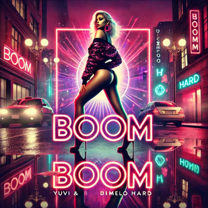 Yuvi - BOOM BOOM (Explicit)