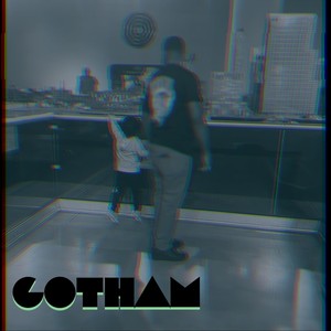 Gotham (Explicit)