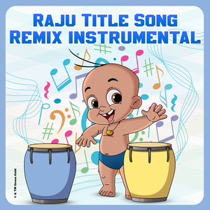 Raju Title Song (Remix Instrumental)