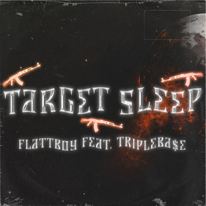 Target Sleep (Explicit)