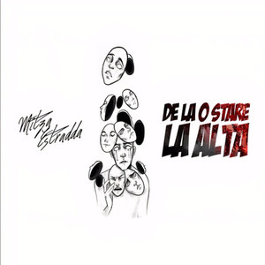 De La O Stare La Alta (Explicit)