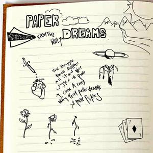 Paper Dreams (Explicit)