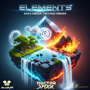 Elements (Max Mega Techno Remix)