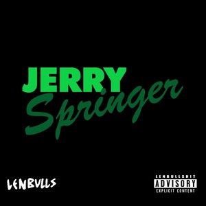 Jerry Springer (Explicit)