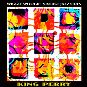 Wiggle Woogie: Vintage Jazz Sides