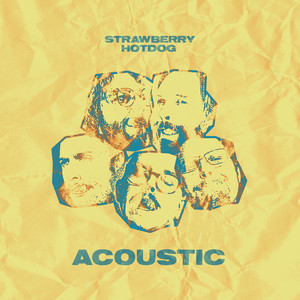 Strawberry Hotdog (Acoustic)