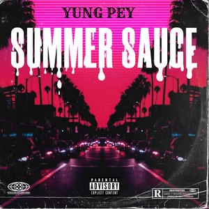 SUMMER SAUCE (Explicit)