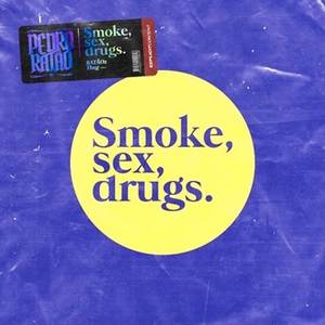 Smoke, Sex, *****