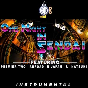 One Night In Sendai (Inst.)