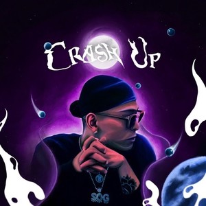 CRASH UP (Explicit)