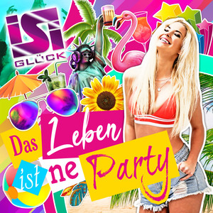 Das Leben ist ne Party (Harris & Ford Remix)