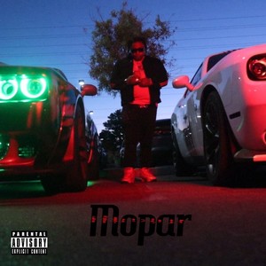 Mopar (feat. Hitman Beatz) (Explicit)