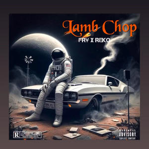Lamb Chop (feat. Reko) (Explicit)