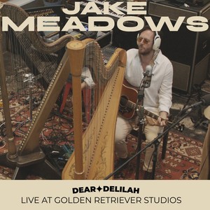 "Dear Delilah" (Live at Golden Retriever Studios)