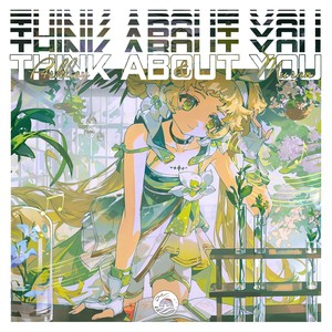 Think About You (Extended)