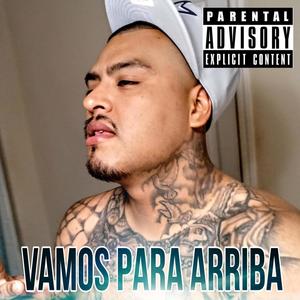 Vamos Para Arriba (Explicit)