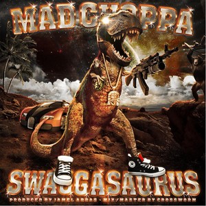 Swaggasaurus (Explicit)