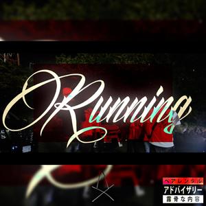 Running (feat. RaiNy & Baby Maru) [Explicit]