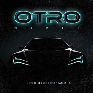 Otro Nivel (Explicit)