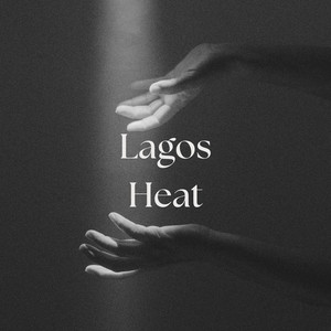 Lagos Heat