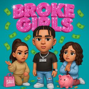 Broke Girls (Explicit)