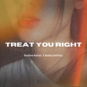 Treat You Right