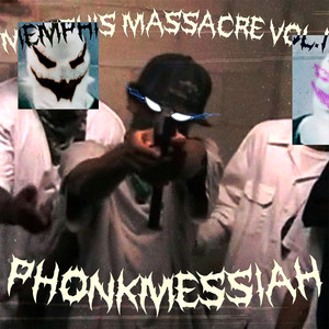 MEMPHIS MASSACRE, VOL. 1 (Explicit)