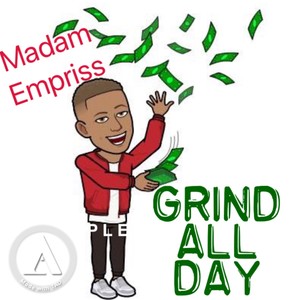 Grind All Day