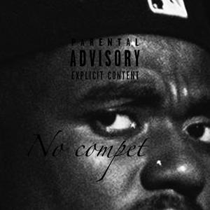 NO COMPET (Explicit)