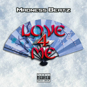 Love 4 Me (Explicit)