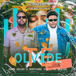 Te olvide (feat. Damn goldo)