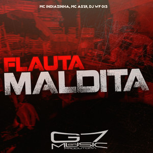 Flauta Maldita (Explicit)