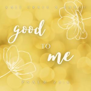 good to me(feat. bobot)