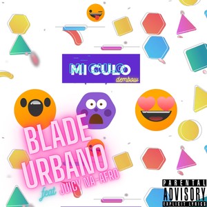 Mi Culo (Explicit)