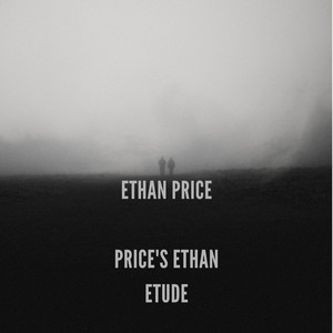 Price's Ethan Etude