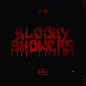 Bloody Showers (Explicit)