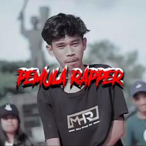 Pemula Rapper