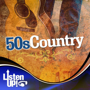 Listen Up: 50s Country