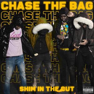 Chase The Bag (Explicit)