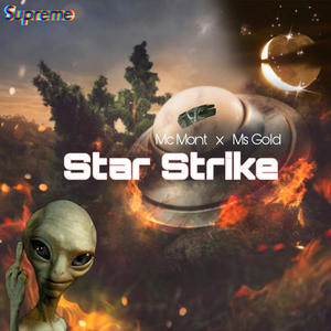 Star Strike(feat. MsGold) (Remix)