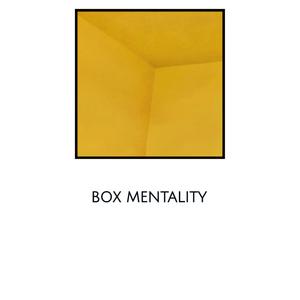 BOX Mentality