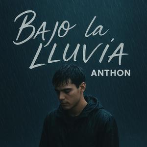 Bajo la lluvia