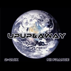 Up Up & Away (feat. Nii France) (Explicit)