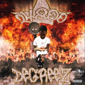 24800 Degreez (Explicit)