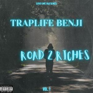 Road 2 Riches (Explicit)