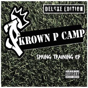 Spring Training EP (Deluxe Edition) [Explicit]