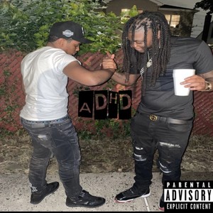 ADHD (feat. Retta Slim) [Explicit]