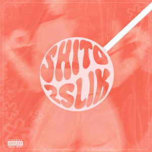 Shito (Explicit)