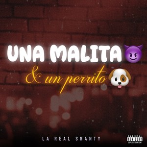 UNA MALITA Y UN PERRITO (Explicit)