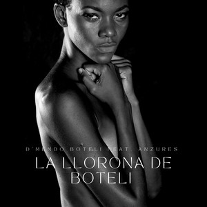 La llorona de Boteli